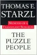 The Puzzle People: Memoirs of a Transplant Surgeon