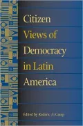Citizen Views of Democracy in Latin America