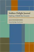 Soldier's Delight Journal: Exploring a Globally Rare Ecosystem