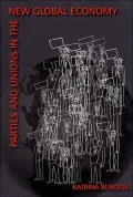 Parties and Unions in the New Global Economy