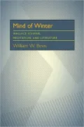 Mind of Winter: Wallace Stevens, Meditation, and Literature