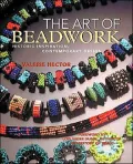 Art of Beadwork: Historic Inspiration, Contemporary Design