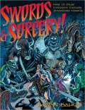 Swords and Sorcery!: How to Draw Fantastic Fantasy Adventure Comics