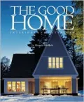 Good Home: Interiors and Exteriors