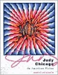 Judy Chicago: An American Vision