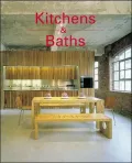 Kitchens and Baths