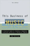 This Business of Music Marketing & Promotion, Revised and Updated Edition