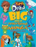 Kids Draw Big Book of Everything Manga