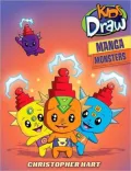 Kids Draw Manga Monsters!