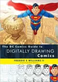 DC Comics Guide to Digitally Drawing Comics