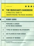 Musician's Handbook: A Practical Guide to Understanding the Music Business