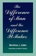 The Difference of Man and the Difference It Makes