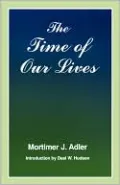 The Time of Our Lives: The Ethics of Common Sense