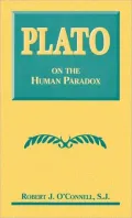 Plato on the Human Paradox