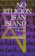 No Religion is an Island: The Nostra Aetate Dialogues