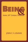Being and Some 20th Century Thomists