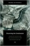 Preserving the Constitution: Essays on Politics and the Constitution in the Reconstruction Era