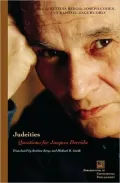 Judeities: Questions for Jacques Derrida