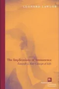 The Implications of Immanence: Toward a New Concept of Life
