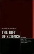 The Gift of Science: Leibniz and the Modern Legal Tradition