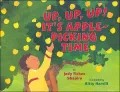 Up, up, Up!: It's Apple-Picking Time