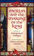 Merlin and the Making of the King