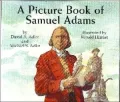 A Picture Book of Samuel Adams