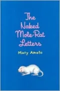 The Naked Mole-Rat Letters