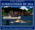 Surrounded by Sea: Life on a New England Fishing Island