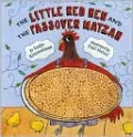 The Little Red Hen and the Passover Matzah