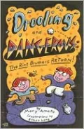 Drooling and Dangerous: The Riot Brothers Return!
