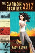 The Carbon Diaries 2017 (The Carbon Diaries Series #2)