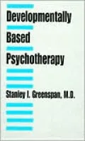 Developmentally Based Psychotherapy