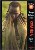 Teenage Refugees from Rwanda Speak Out