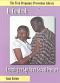 In Control : Learning to Say No to Sexual Pressure