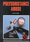Polysubstance Abuse
