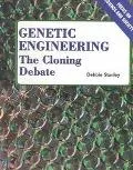 Genetic Engineering The Cloning Debate