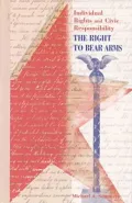 The Right to Bear Arms