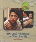 You and Violence in Your Family