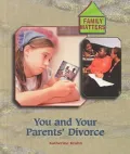 You and Your Parents' Divorce