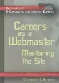 Careers as a Webmaster: Maintaining the Site