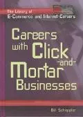 Careers with Click-and-Mortar Businesses