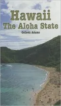 Hawaii: The Aloha State
