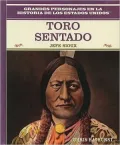Toro Sentado: Jefe Sioux