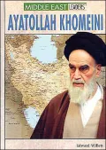 Ayatollah Khomeini (Middle East Leaders Series)