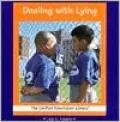 Dealing with Lying