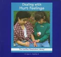 Dealing with Hurt Feelings