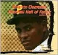 Roberto Clemente: Baseball Hall of Famer