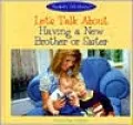 Let's Talk about Having a New Brother or Sister