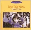 Let's Talk about Head Lice